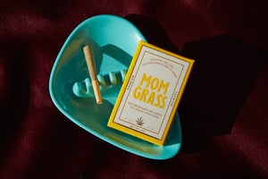 Mom Grass